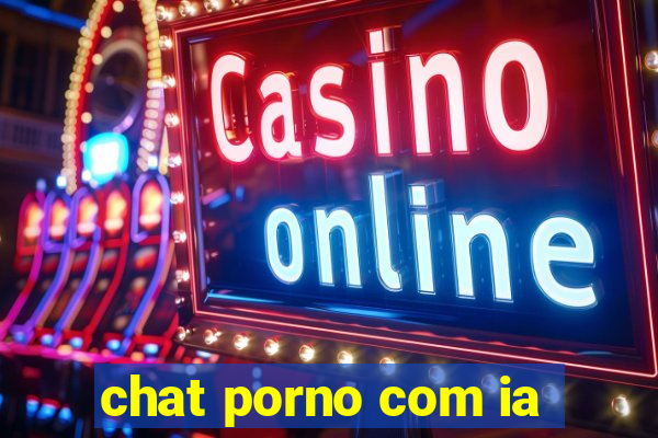 chat porno com ia